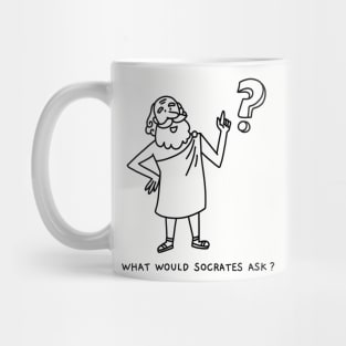 What Would Socrates Ask - Black - Text At Bottom Mug